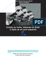 Euclides Da Cunha_Intérprete Do Brasil. O Diario de Um Povo Esquecido.