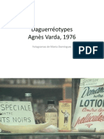 Daguerréotypes de Agnès Varda