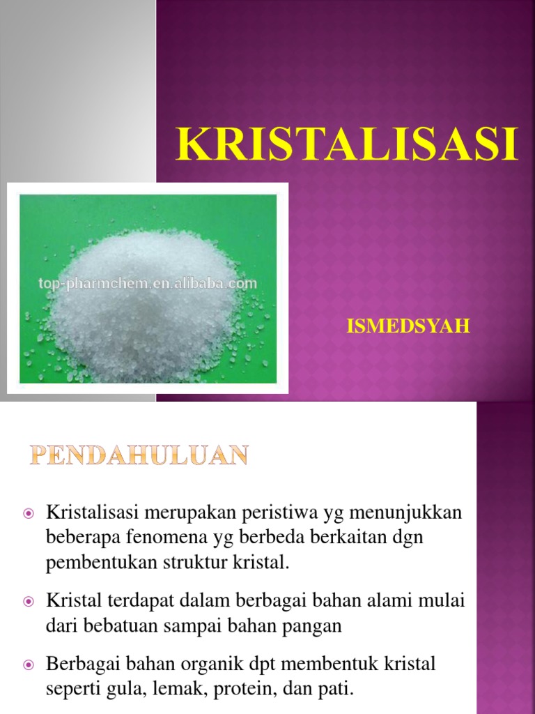 Kristalisasi Bhn Kuliah Pertama