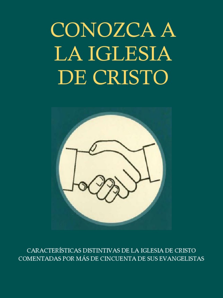 Conozca La Iglesia de Cristo | PDF | Dios en el cristianismo | Cristo ...