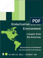 Wise, Timothy (2004) Globalization and The Environment - Lessons From The Americas