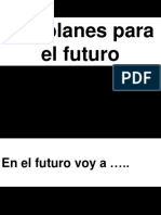 Mis Planes Para El Futuro2