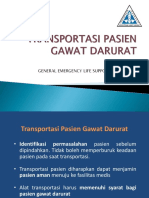 Transportasi Pasien Gawat Darurat GELS 2011 - Dr Tri