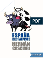 Espana Deci Alpiste - Hernan Casciari