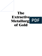 Extractive Metallurgy: The of Gold