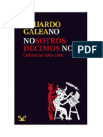 Galeano Eduardo Nosotros Decimos No Cronicas 19631988 PDF