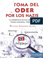 Sheridan Allen William. La Toma Del Poder Por Los Nazis. La Experiencia de Una Pequeña Ciudad Alemana 1922-1945.