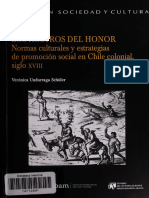 Undurraga Schüler, Verónica. Los Rostros Del Honor. Normas Culturales y Estrategias de Promoción Social en Chile Colonial, Siglo XVIII