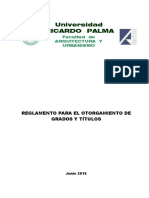 Reglamentos de Grados y Titulos - Junio 2015 Ricardo Palma