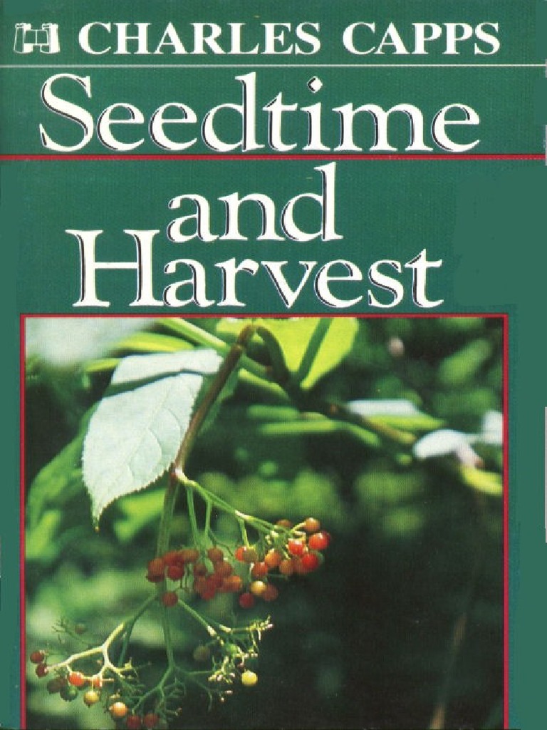 Charles Capps - Seed Time and Harvest | PDF | Satan | Faith