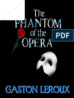 Gaston Leroux - The Phantom of The Opera