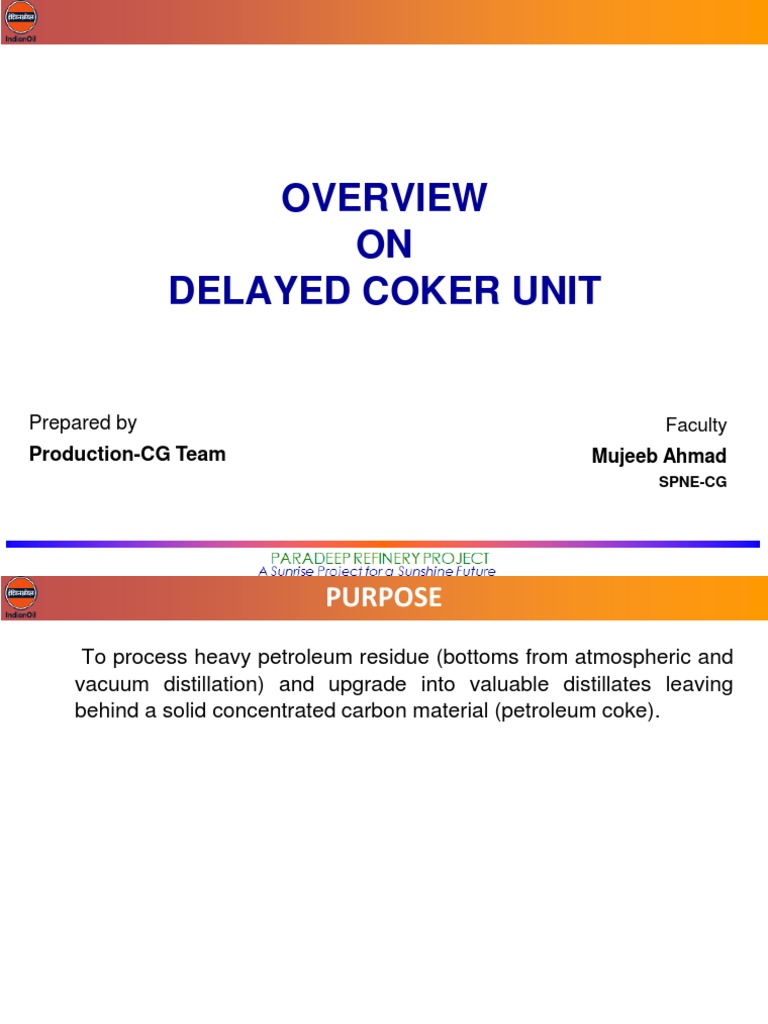Delayed Coker Unit Overview | PDF | Cracking (Chemistry) | Oil Refinery
