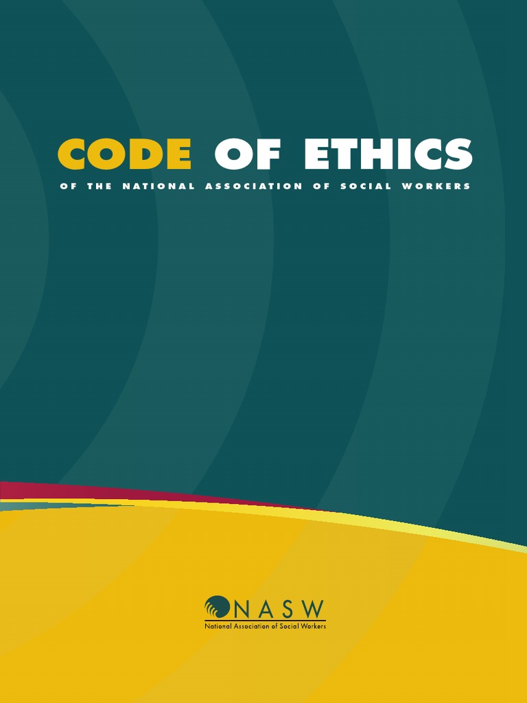 2018 NASW Code of Ethics Confidentiality Social Work