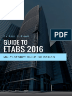 Guide To Designing Structures in Etabs 2016