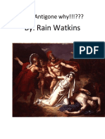 By: Rain Watkins: Why Antigone Why!!!???