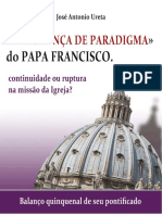 A Mudanca de Paradigma do Papa Francisco