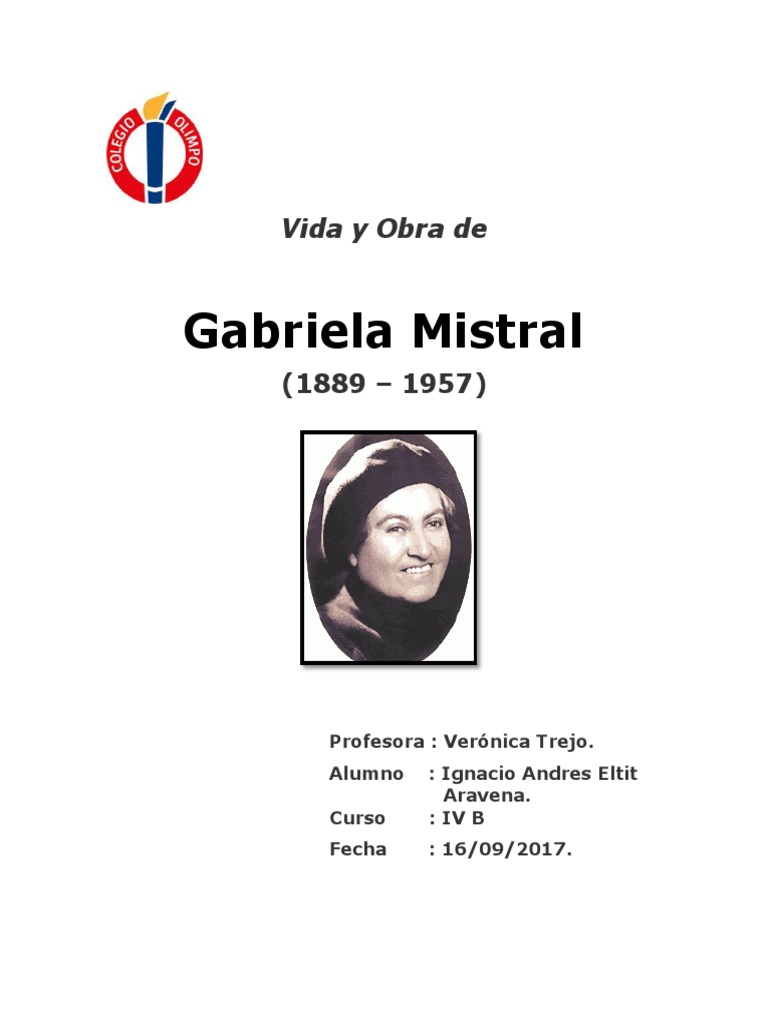 Biografia Gabriela Mistral Final Poesía Ficción y