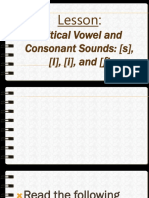 Critical Vowel and Consonant Sounds