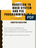 Introduction To Embedded System and Pic Programming in C