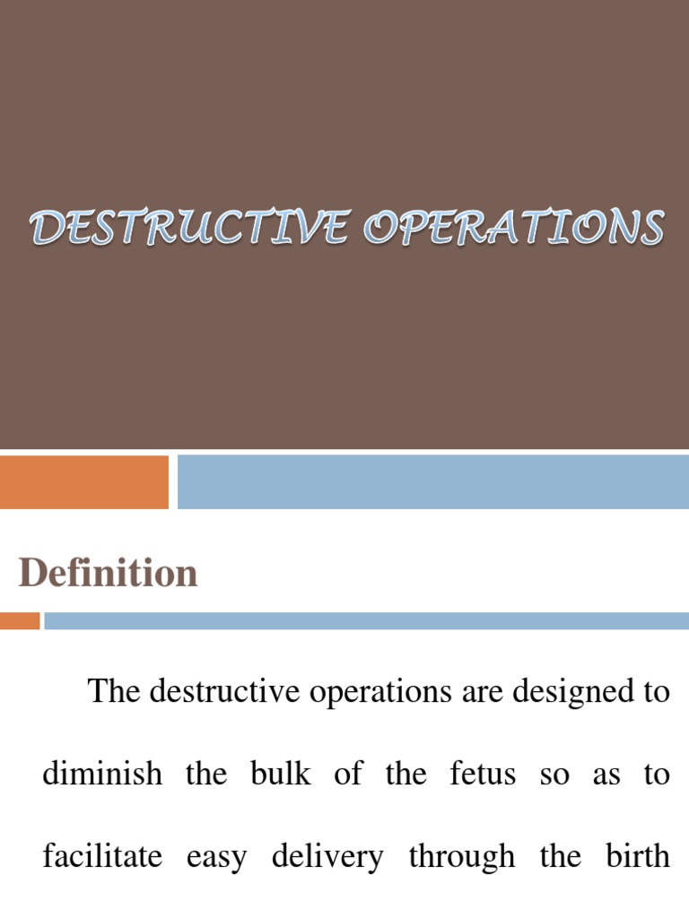 Overview of Destructive Obstetric Operations | PDF | Health Sciences ...