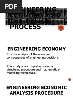 Engineering Economy and the Design Process( Group 3 )