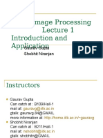 Image Processing Introduction and Application: Gaurav Gupta Shobhit Niranjan