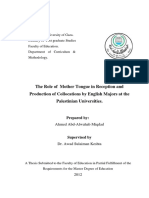 The Role of Mother Tongue in Reception and Production of Collocations by English Majors at The Palestinian Universities