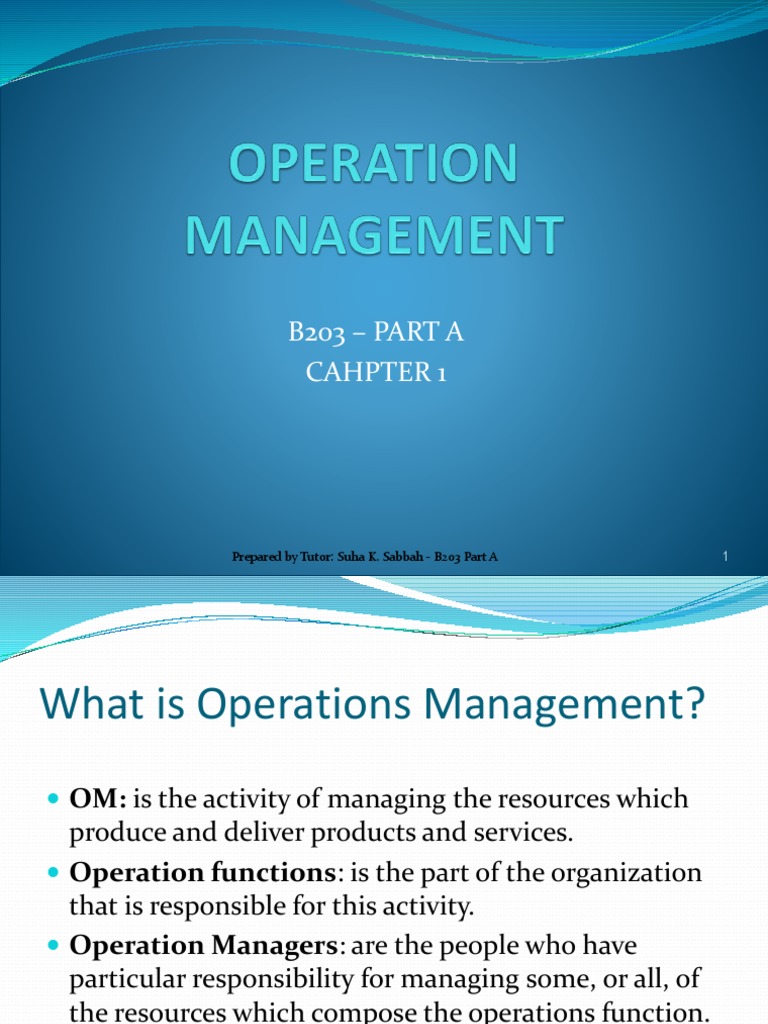 OM - Chp. 1 | PDF | Operations Management | Information