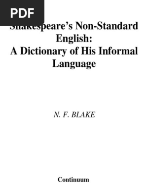 Shakespeare S Non Standard English A Dictionary Of His Informal Language 3 Pdf William Shakespeare Word