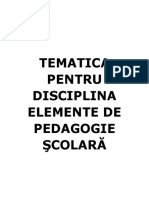 Tematica Pentru Disciplina Elemente de Pedagogie Şcolară