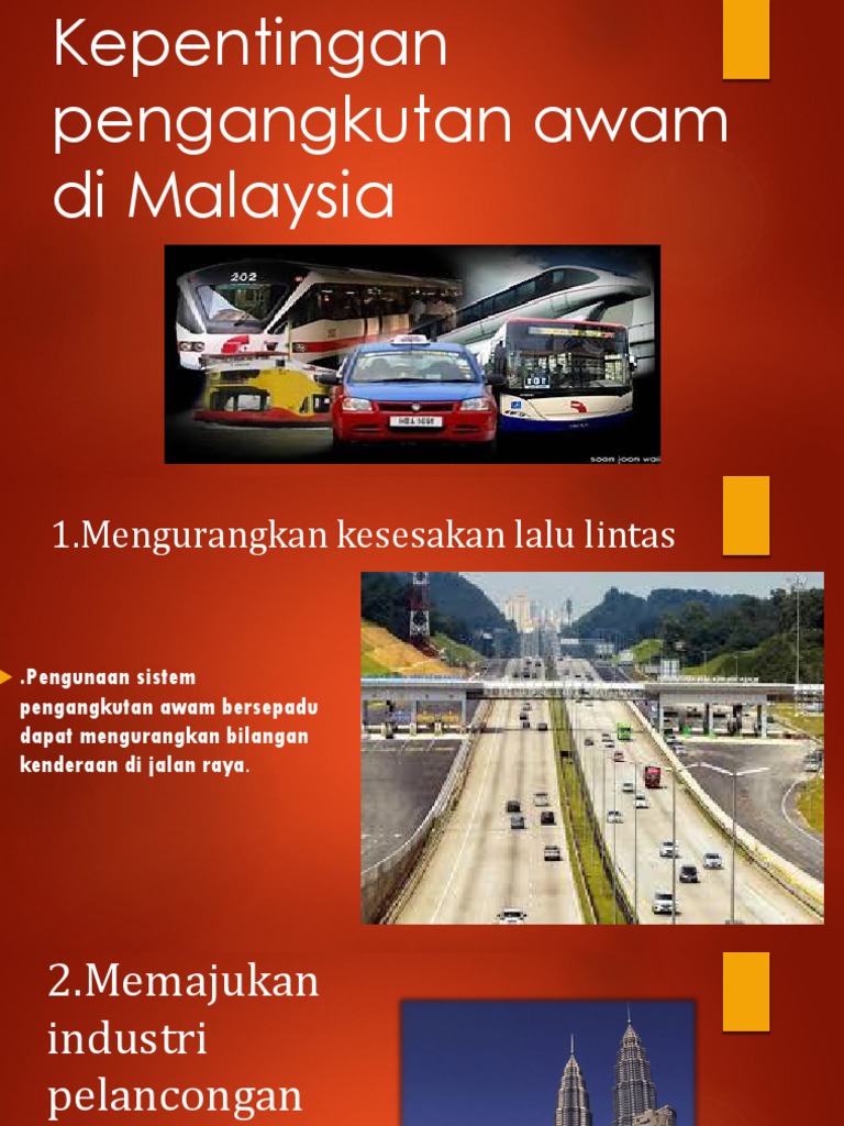 Kepentingan Pengangkutan Awam Di Malaysia Pdf