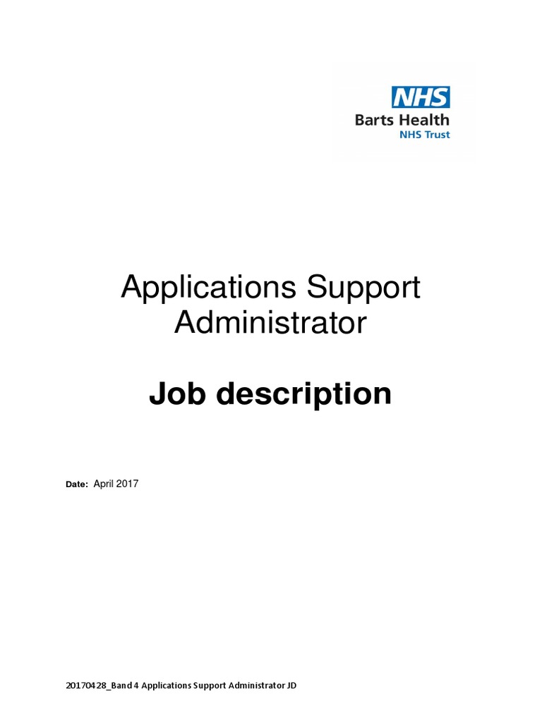 Job Description and Person Specification Band 4 Applications Support