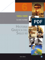 Historia Grafica Del Siglo XX - Vol 6 - 1950 1959, La Era Nuclear PDF