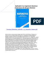 Matematica Aplicada A La Ingenieria Quimica. Juan de Burgos Roman.