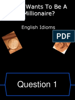 Who Wants To Be A Millionaire?: English Idioms