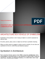 ARCHITECTURE AS A VEHICLE OF SYMBOLISM AND EXPRESSION