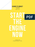 Start THE Engine NOW: Scared To Drive?