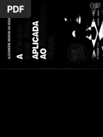 09 - A Teoria dos Jogos Aplicada ao Processo Penal -  Alexandre Morais da Rosa (2ª Edição, 2015).pdf