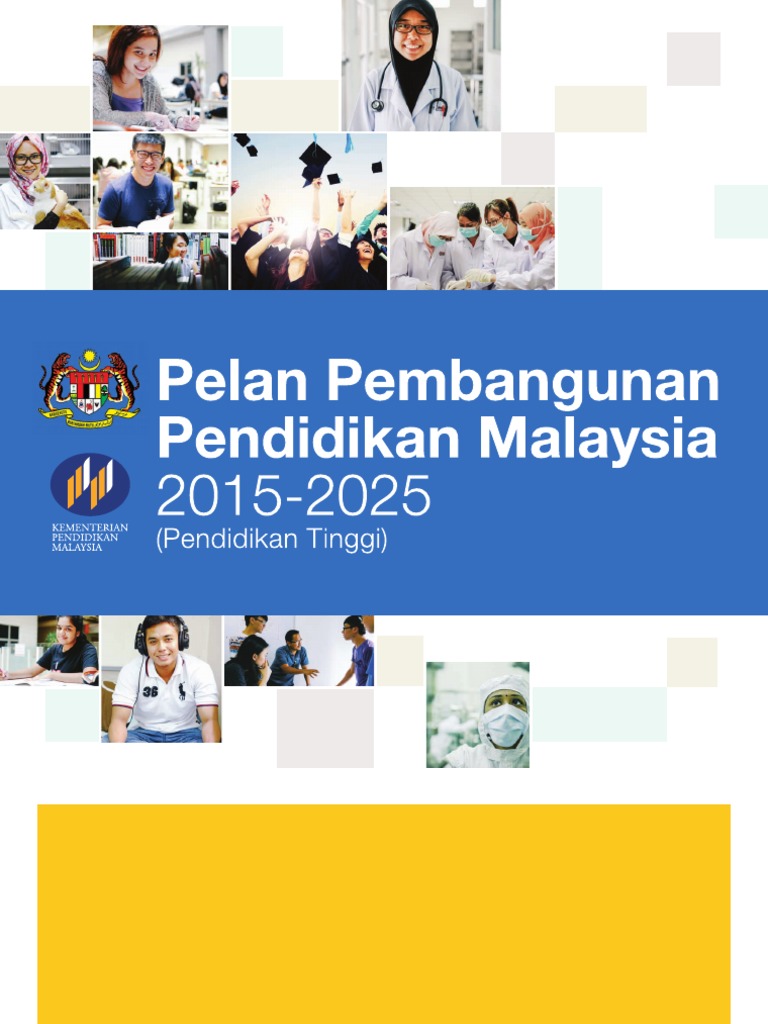Pelan Pembangunan Pendidikan Malaysia 2015 2025 Pendidikan Tinggi Pdf