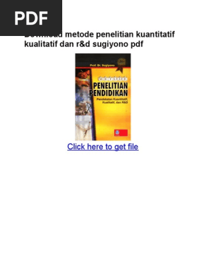 Download Metode Penelitian Kuantitatif Kualitatif Dan R D Sugiyono Pdf
