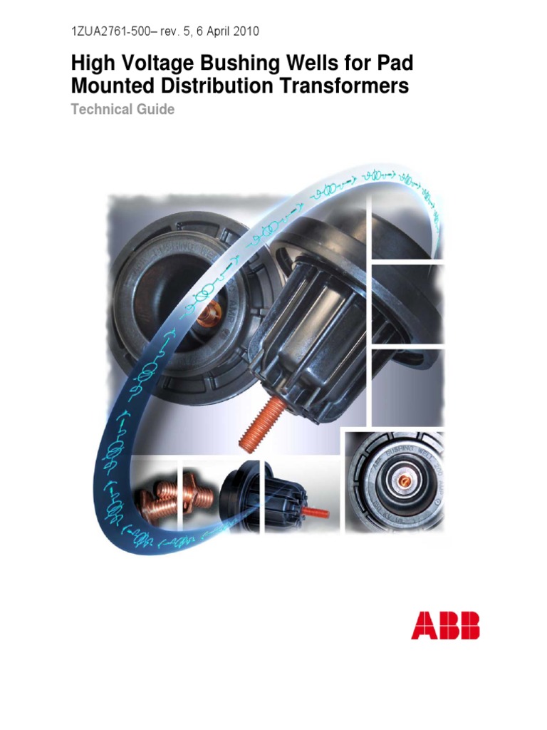 Abb High Voltage Bushing Wells For Pad Mounted Distribution