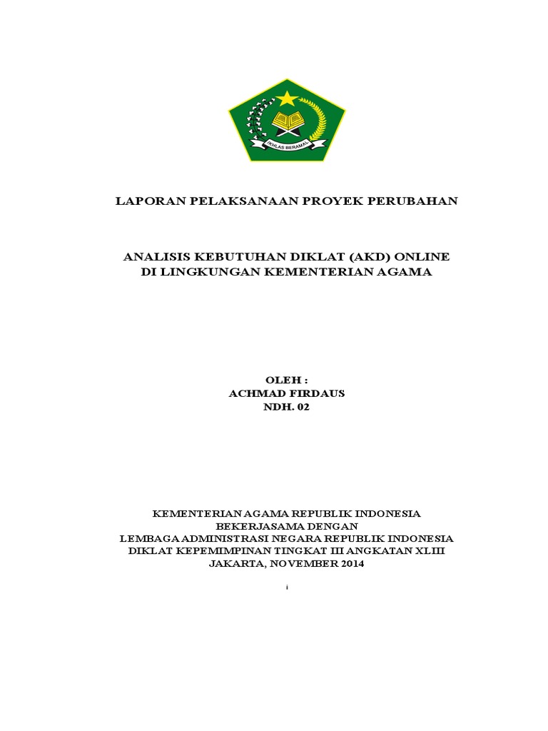Contoh Laporan Akhir Pelaksanaan Proyek Perubahan Untuk