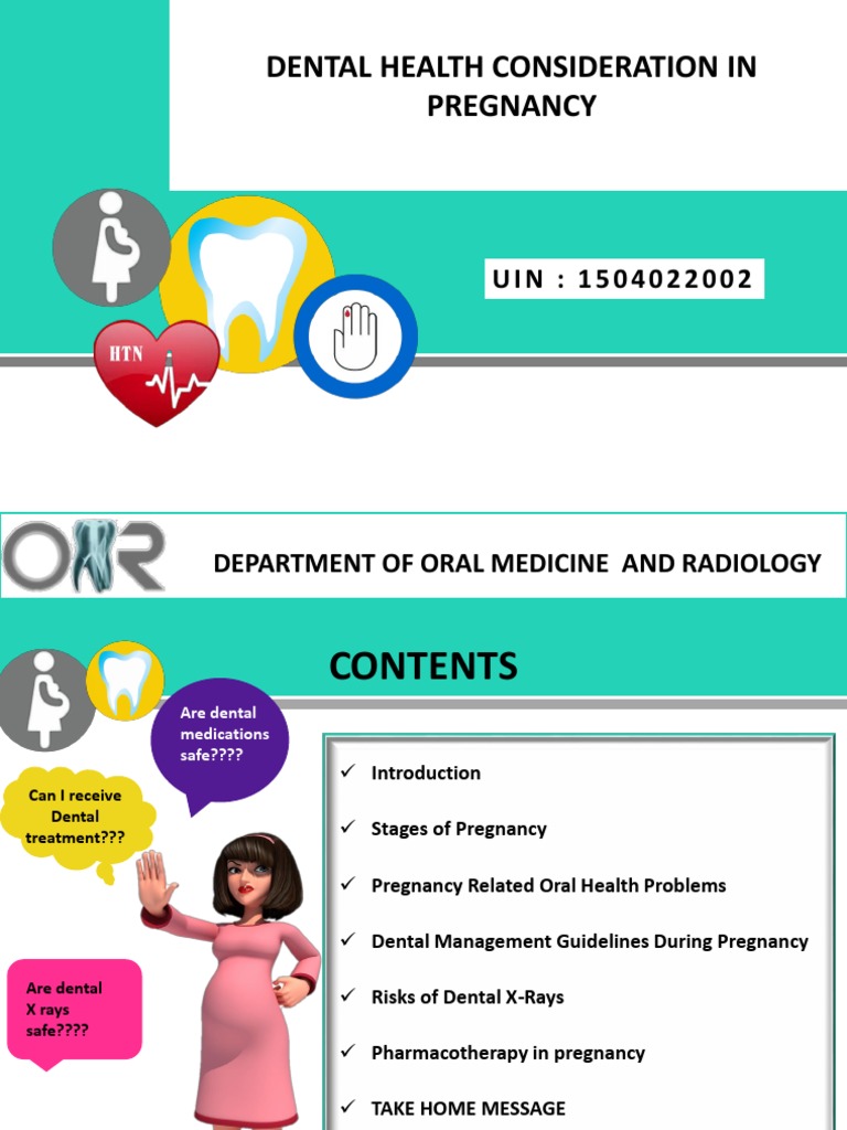 Oral Health Considerations in Pregnancy Guidelines for Safe Dental