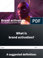 Brand Activation: Do Something Awesome With People