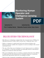 Monitoring Human Operator and Intelligence Sensing System