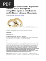 La Compensación Económica No Puede Ser Admitida Cuando No Se Aprecia Desequilibrio Alguno en Tanto La Actora Recibió Bienes y Asistencia Del