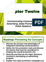 Chapter Twelve: Communicating Customer Value: Advertising, Sales Promotion, and Public Relations