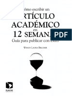 Wendy Laura Belcher Cómo Escribir Un Artículo Académico en 12 Semanas - Guía para Publicar Con Éxito