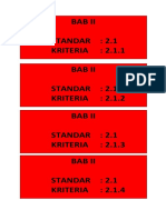 Bab Ii Standar: 2.1 KRITERIA: 2.1.1 Bab Ii Standar: 2.1 KRITERIA: 2.1.2 Bab Ii Standar: 2.1 KRITERIA: 2.1.3 Bab Ii Standar: 2.1 KRITERIA: 2.1.4