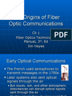 The Origins of Fiber Optic Communications